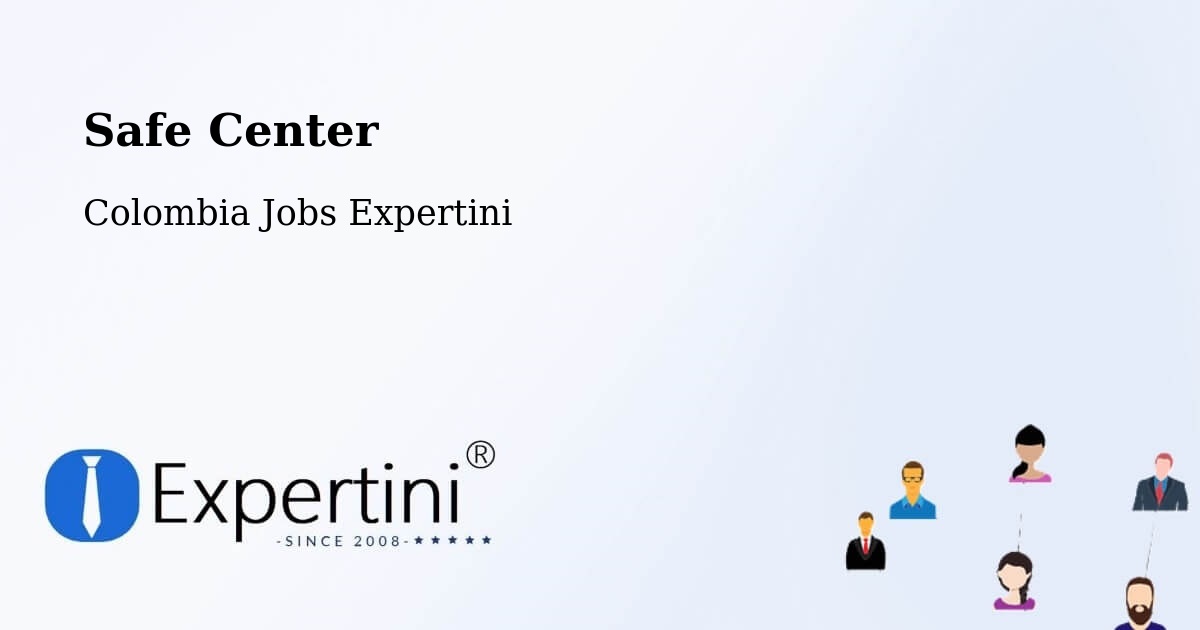 Safety Center – Cota - Colombia Jobs Expertini